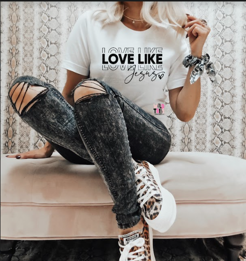 Motivation-Love Like Jesus Shirt