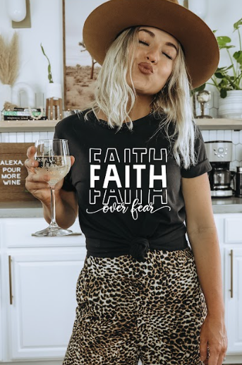 Motivation-Faith Over Fear Shirt