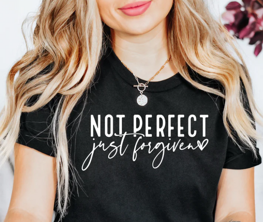 Motivation-Not Perfect Just Forgiven Shirt